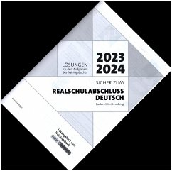 Sicher zum Realschulabschluss Deutsch Baden-Württemberg 2023 und 2024 - Metzger, Christel