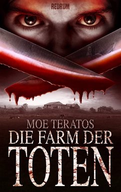 Die Farm der Toten - Teratos, Moe