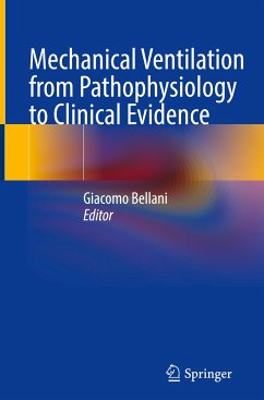 Mechanical Ventilation from Pathophysiology to Clinical Evidence