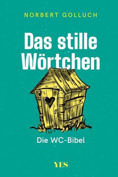 Das stille Wörtchen - Golluch, Norbert