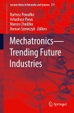 Mechatronics¿Trending Future Industries