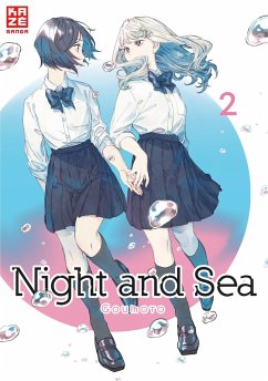 Night and Sea Bd.2 - Goumoto