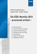 EEG Novelle 2021 - praxisnah erklärt - Bild 1