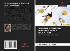 CURRENT EVENTS IN PERUVIAN EARLY EDUCATION - Lip Licham, Cruz Antonio