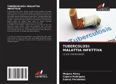 TUBERCOLOSI: MALATTIA INFETTIVA