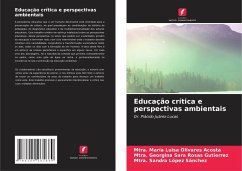 Educação crítica e perspectivas ambientais - Olivares Acosta, Mtra. María Luisa;Rosas Gutierrez, Mtra. Georgina Sara;López Sánchez, Mtra. Sandra
