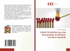 Covid-19 solution ou crise économique en Afrique. Cas de la Tanzanie
