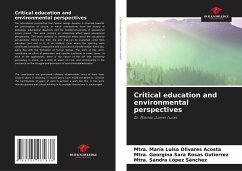Critical education and environmental perspectives - Olivares Acosta, Mtra. María Luisa;Rosas Gutierrez, Mtra. Georgina Sara;López Sánchez, Mtra. Sandra