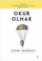 Okur Olmak - Demirhan, Aynur