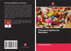 Farmacovigilância: Revisão: - Waghmare, Vinod