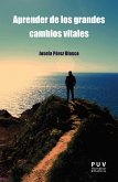 Aprender de los grandes cambios vitales (eBook, ePUB)