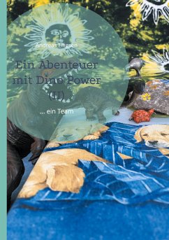 Ein Abenteuer mit Dino Power (II) (eBook, ePUB) - Elligsen, Andreas