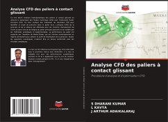 Analyse CFD des paliers à contact glissant - Dharani Kumar, S;Kavya, L;Arthur Adaikalaraj, J