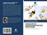 ACTUALITÉ DE L'ÉDUCATION PRÉCOCE PÉRUVIENNE