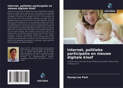 Internet, politieke participatie en nieuwe digitale kloof - Park, Hyung Lae