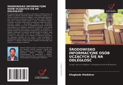 ¿RODOWISKO INFORMACYJNE OSÓB UCZ¿CYCH SI¿ NA ODLEG¿O¿¿ - Oladokun, Olugbade