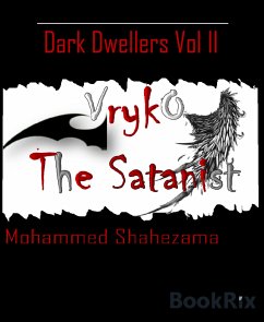 Vrykó - The Satanist (eBook, ePUB) - Shahezama, Mohammed