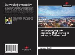 Accompanying the company that wishes to set up in Switzerland - Blum, Jérôme