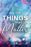 All The Things That Matter (eBook, ePUB)