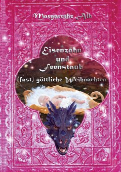 Eisenzahn und Feenstaub (eBook, ePUB) - Alb, Margarethe