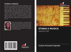 STORIA E MUSICA - Pessanha Fagundes, Luciana