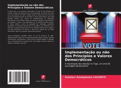 Implementação ou não dos Princípios e Valores Democráticos - LOLONYO, Komlavi Amekplomo