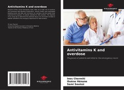 Antivitamins K and overdose - Chermiti, Ines;Hénane, Ihsène;Souissi, Sami