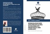 KONGOLESISCHES ZIVILRECHTLICHES SCHULDRECHT, PRAKTISCH UND ERNEUERT