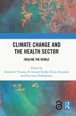Climate Change and the Health Sector (eBook, PDF)