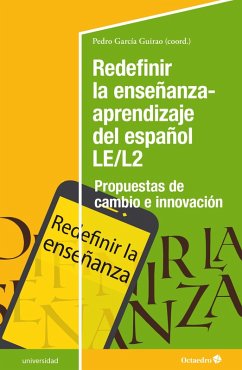 Cover Redefinir la enseñanza-aprendizaje del español LE/L2 (eBook, PDF)