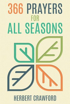 366 Prayers for All Seasons (eBook, ePUB) - Crawford, Herbert