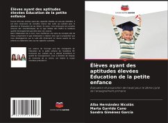 Élèves ayant des aptitudes élevées Éducation de la petite enfance - Hernández Nicolás, Alba;Garrido Cano, Marta;Giménez García, Sandra