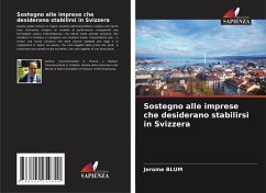 Sostegno alle imprese che desiderano stabilirsi in Svizzera - Blum, Jérôme