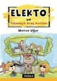 Elekto ve Teknolojik Arac Avcilari