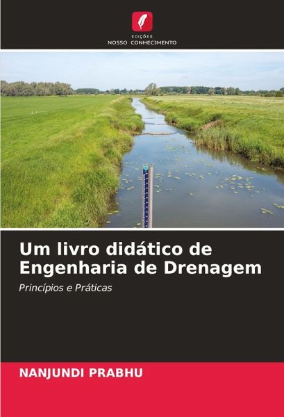 Um livro didático de Engenharia de Drenagem