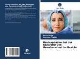 Hautexpansion bei der Reparatur von Gewebeverlust im Gesicht