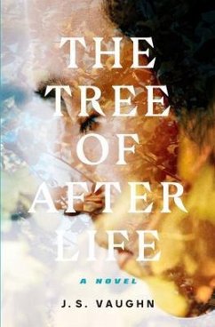 The Tree of After Life (eBook, ePUB) - Vaughn, J. S.