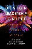 Design Leadership Ignited (eBook, ePUB)