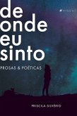 De onde eu sinto (eBook, ePUB)