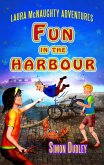 Fun In The Harbour (Laura McNaughty Adventures, #5) (eBook, ePUB)