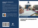 Zeitgemäße pädagogische Methode