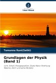 Grundlagen der Physik (Band 1)