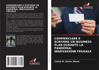COMMERCIARE E SCRIVERE UN BUSINESS PLAN DURANTE LA PANDEMIA: INNOVAZIONE FRUGALE