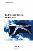 La independencia de Escocia (eBook, ePUB)
