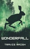 Wonderfall (The Wonderfall Series, #1) (eBook, ePUB)