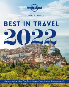 Lonely Planet Best in Travel 2022 (eBook, PDF) - Planet, Lonely
