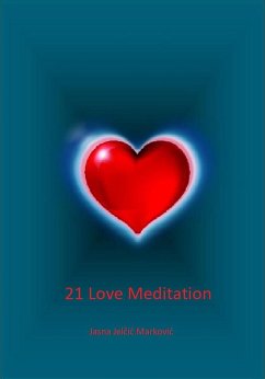 Cover 21 Love Meditation (21 Meditacija Ljubavi, #100) (eBook, ePUB)