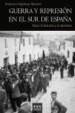 Guerra y represión en el sur de España (eBook, ePUB)