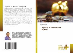 L'église, le chrétien et l'argent - G. Lula, Ruphini