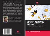 EVENTOS ATUAIS NA EDUCAÇÃO PERUANA PRECOCE